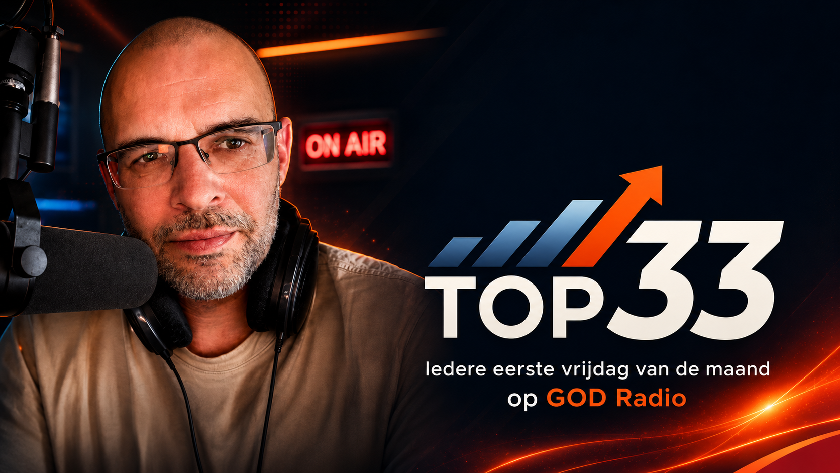 Christelijke Top 33 — iedere eerste vrijdag van de maand in De Weekendshow met Robin Prijs op GOD Radio